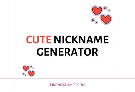 Cute Nickname Generator — Find Nicknames